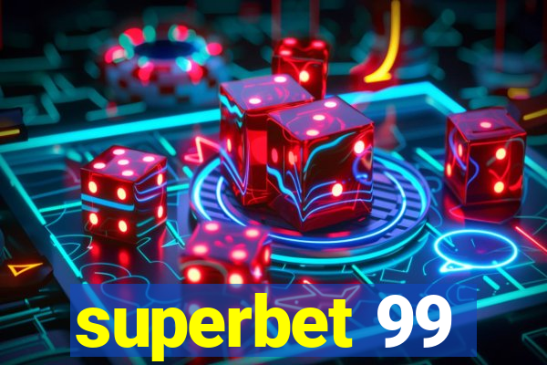 superbet 99