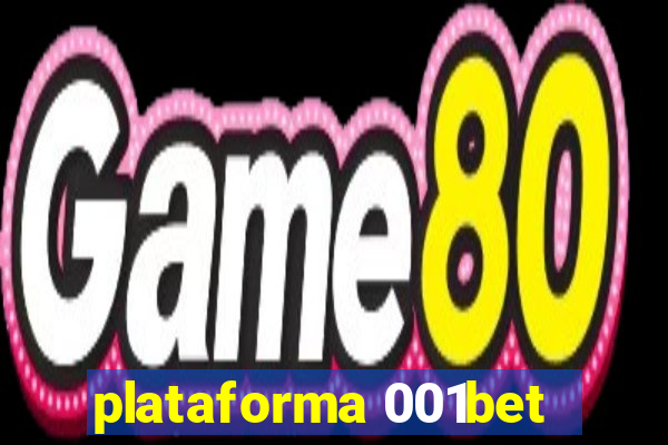 plataforma 001bet