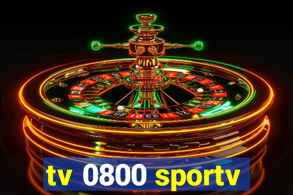 tv 0800 sportv