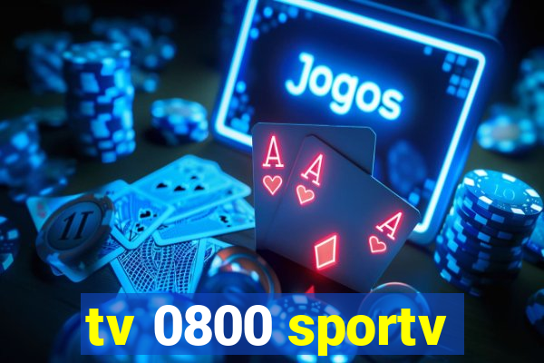 tv 0800 sportv