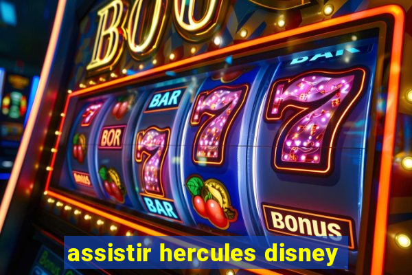 assistir hercules disney