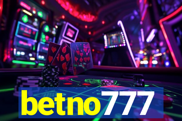 betno777