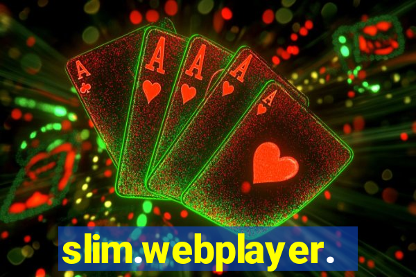 slim.webplayer.one