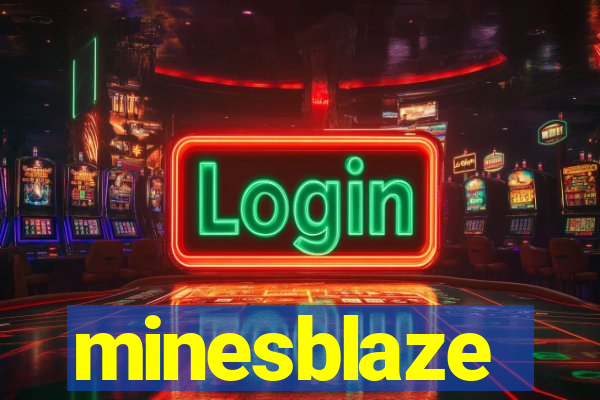 minesblaze