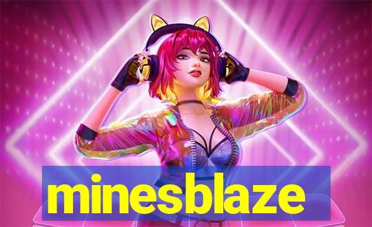 minesblaze