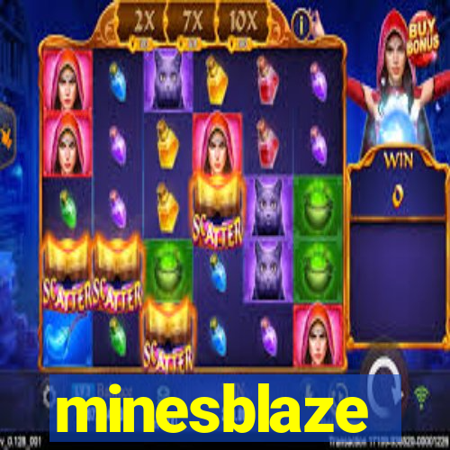 minesblaze