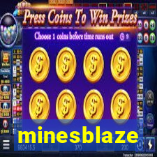 minesblaze