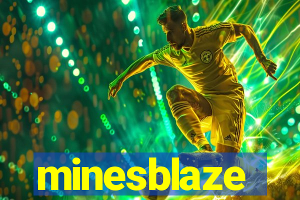 minesblaze