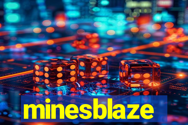 minesblaze