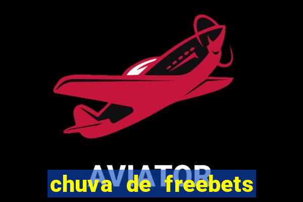 chuva de freebets no aviator