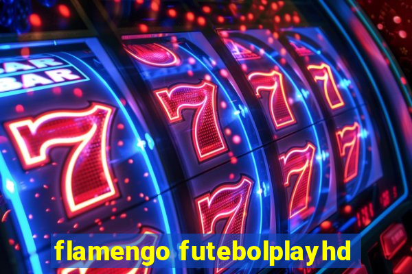 flamengo futebolplayhd