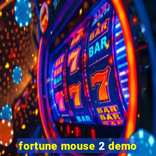 fortune mouse 2 demo