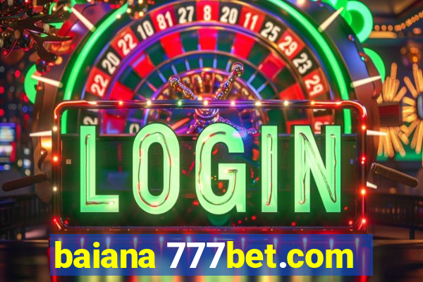 baiana 777bet.com