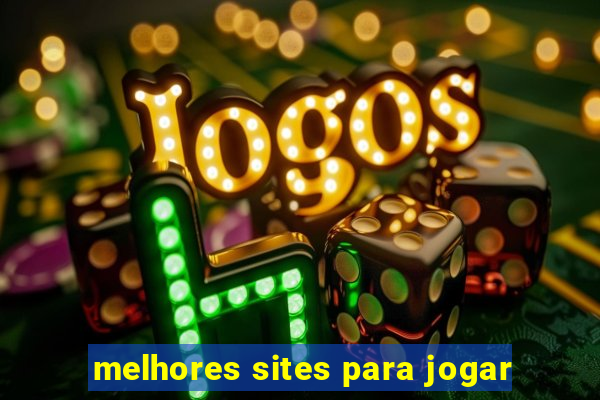 melhores sites para jogar