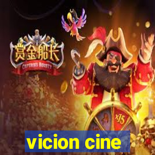 vicion cine