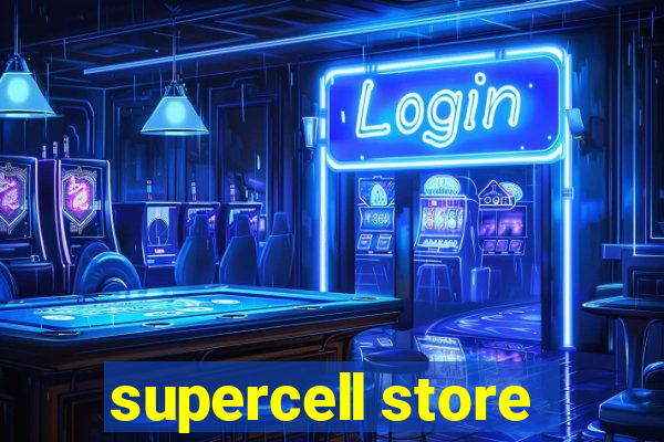 supercell store