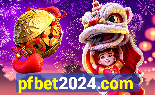 pfbet2024.com