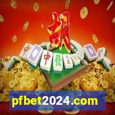 pfbet2024.com