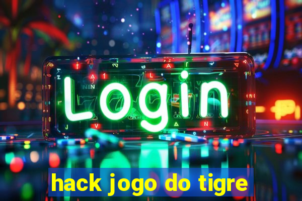 hack jogo do tigre