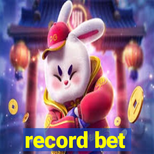 record bet