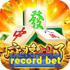 record bet