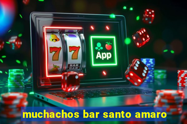 muchachos bar santo amaro