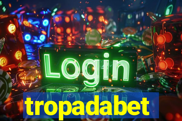 tropadabet