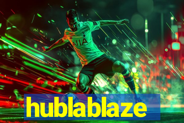 hublablaze