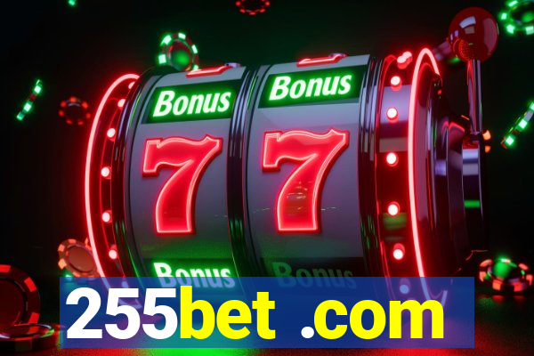 255bet .com