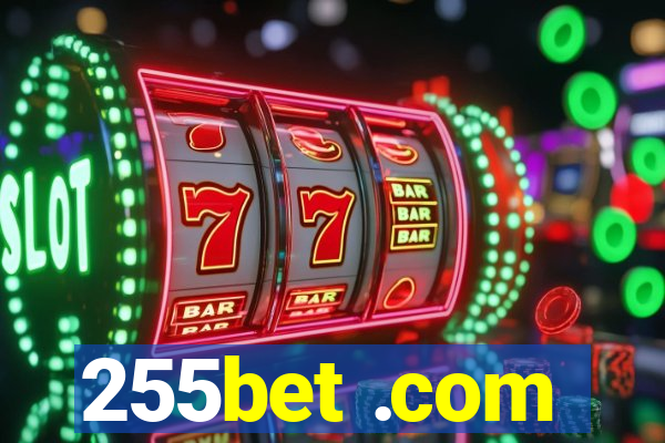 255bet .com