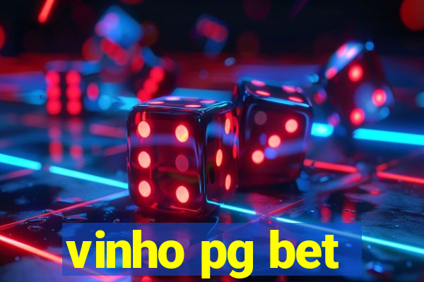 vinho pg bet