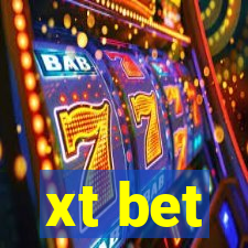 xt bet