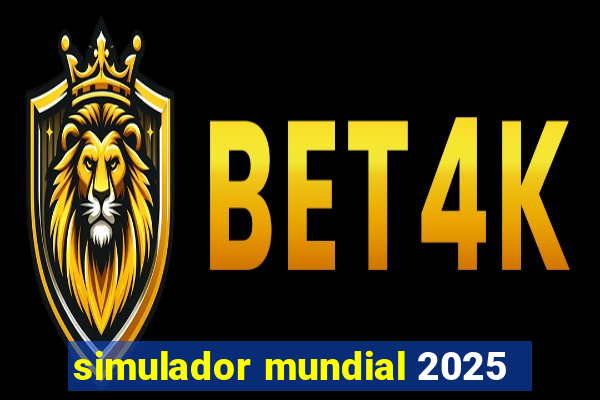 simulador mundial 2025