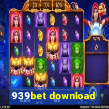 939bet download