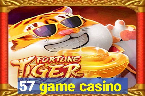 57 game casino