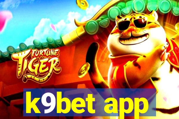 k9bet app