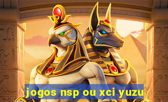 jogos nsp ou xci yuzu