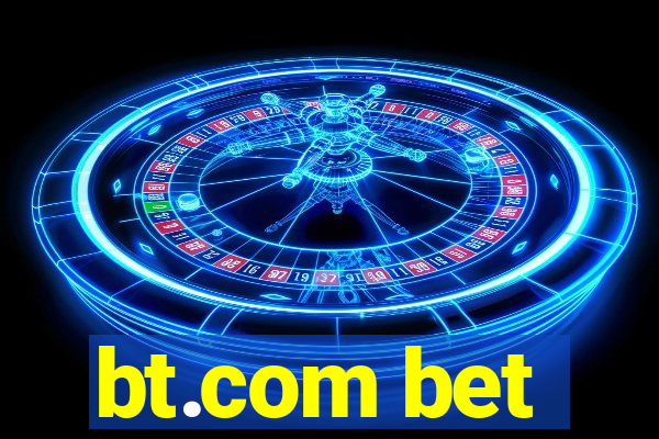 bt.com bet