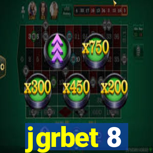 jgrbet 8