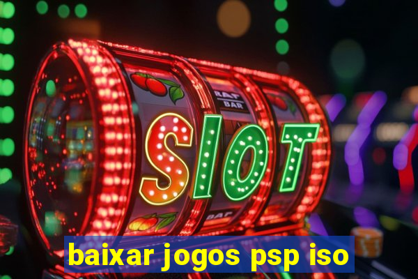 baixar jogos psp iso