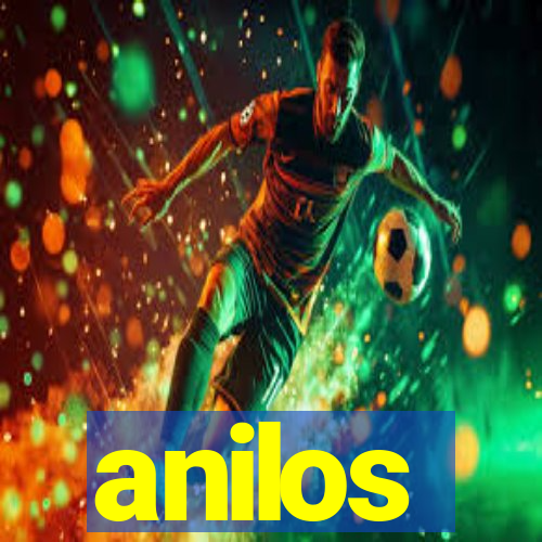 anilos