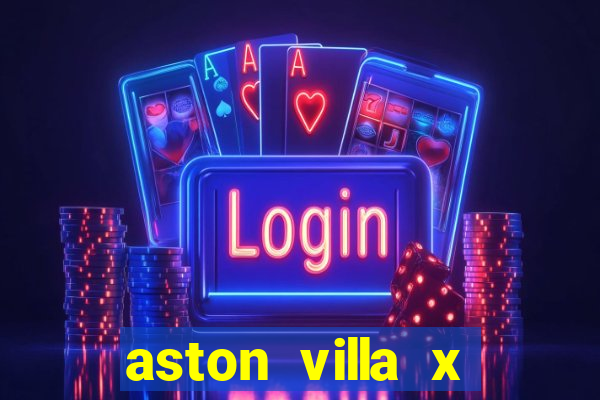 aston villa x liverpool futemax