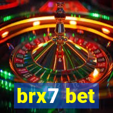 brx7 bet