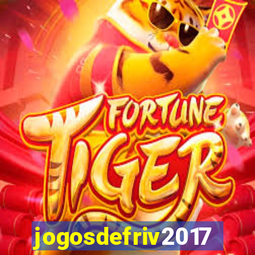 jogosdefriv2017