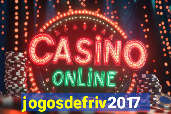 jogosdefriv2017