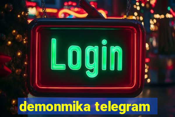 demonmika telegram