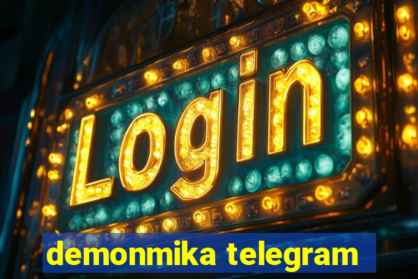 demonmika telegram