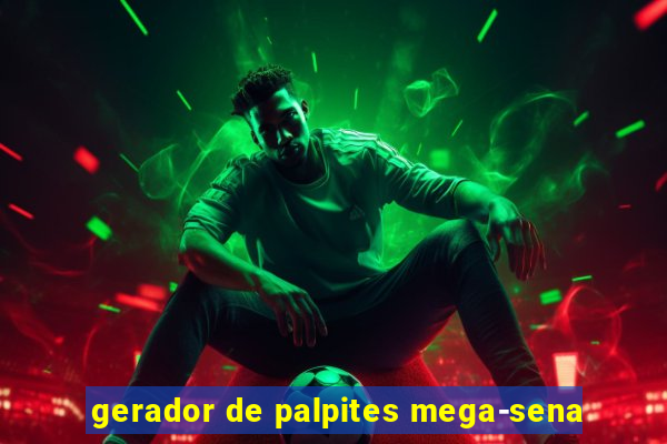 gerador de palpites mega-sena