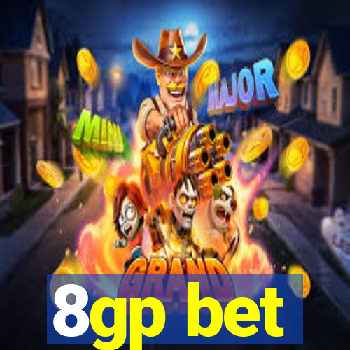 8gp bet