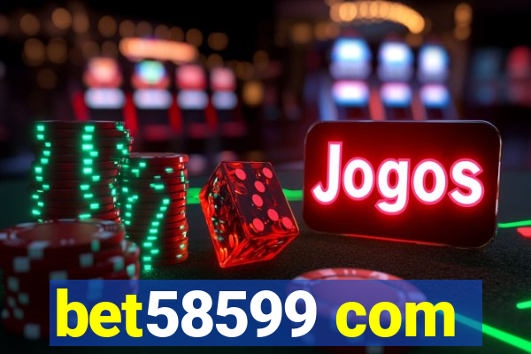 bet58599 com